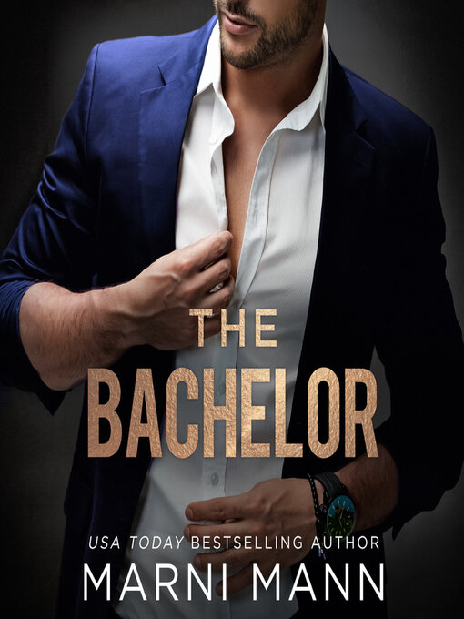 Title details for The Bachelor by Marni Mann - Wait list